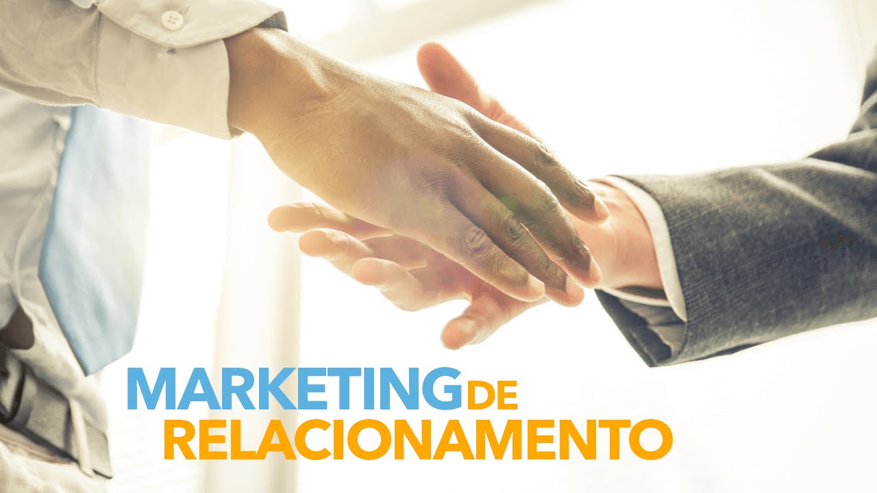 O Que É Marketing De Relacionamento Exemplos